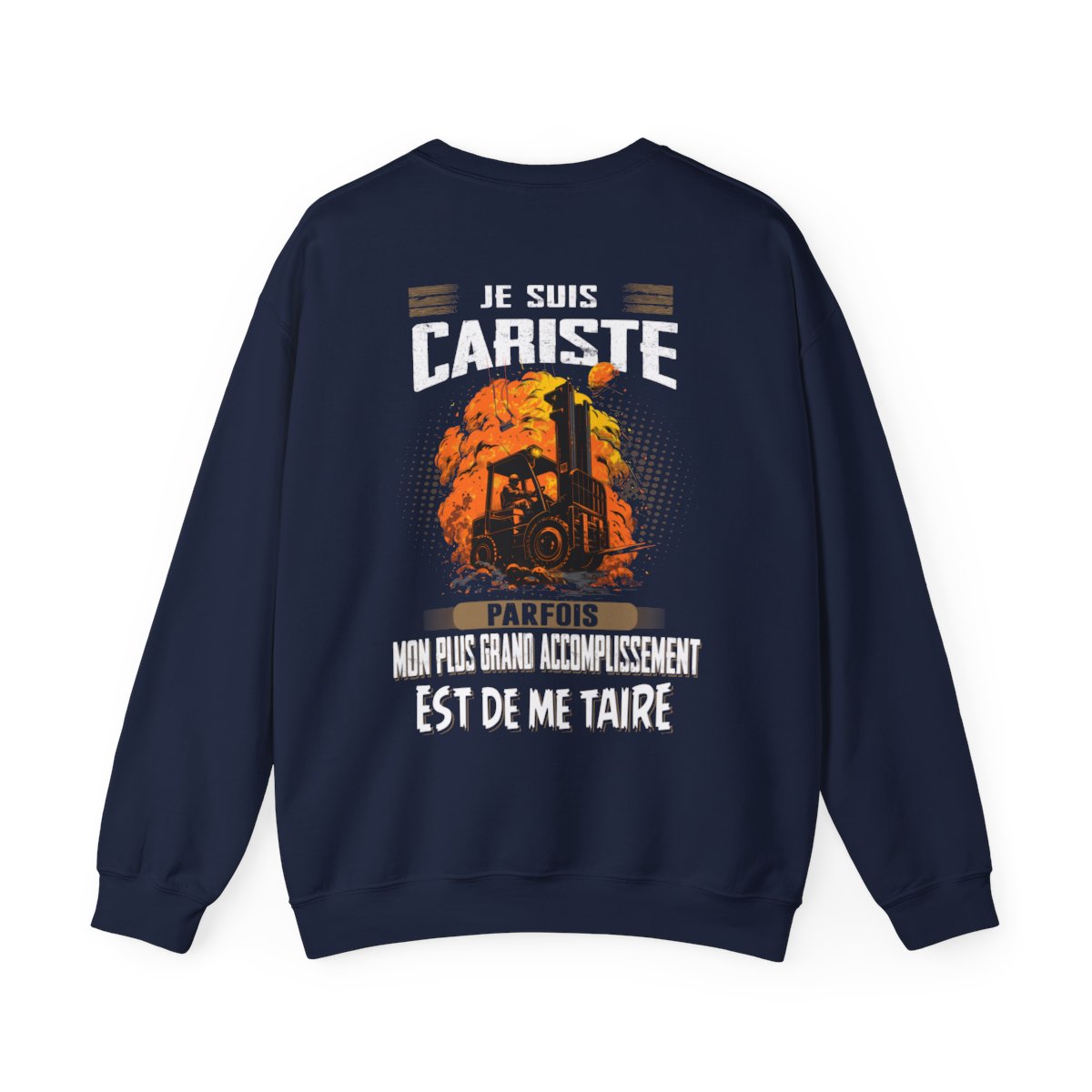 La plus grand accomplissement d'un Cariste est de me taire
