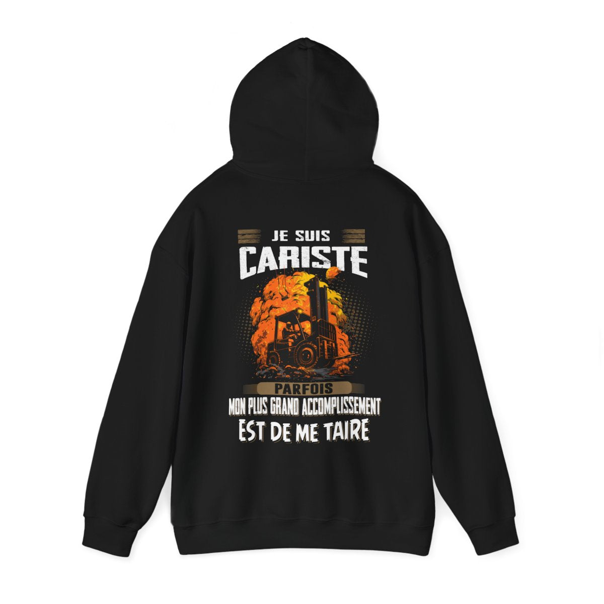 La plus grand accomplissement d'un Cariste est de me taire