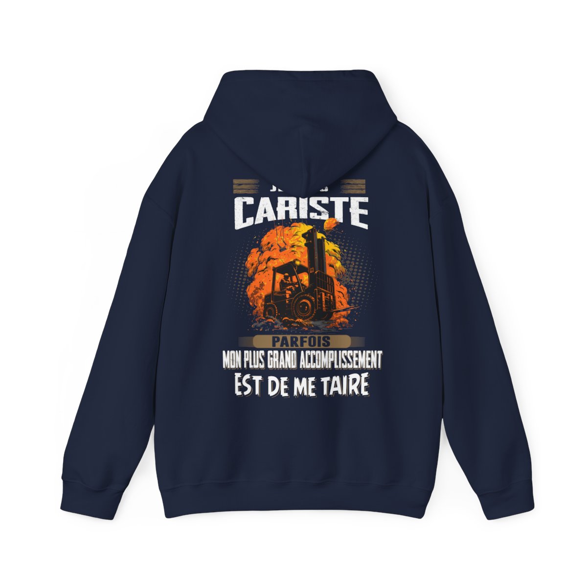 La plus grand accomplissement d'un Cariste est de me taire