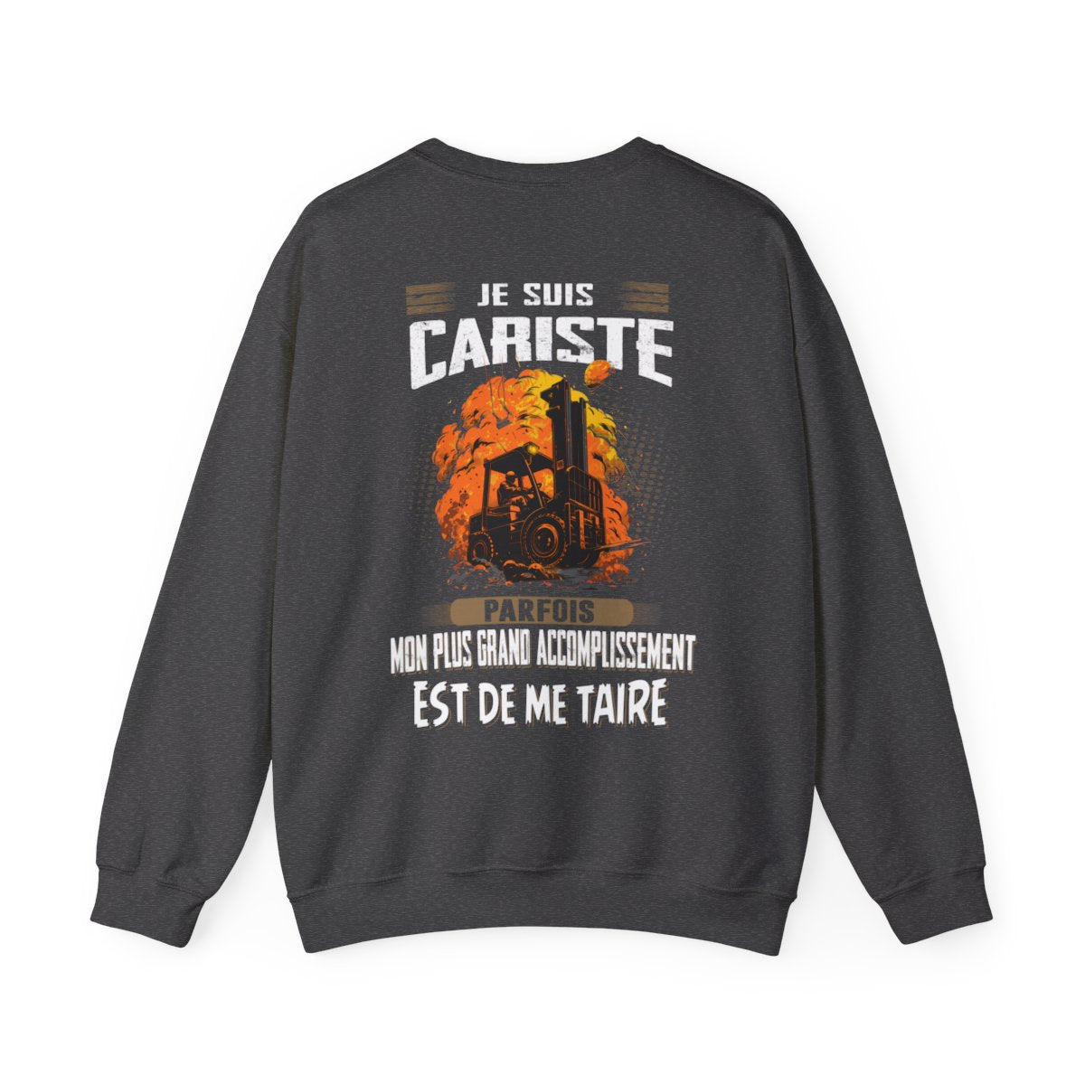 La plus grand accomplissement d'un Cariste est de me taire