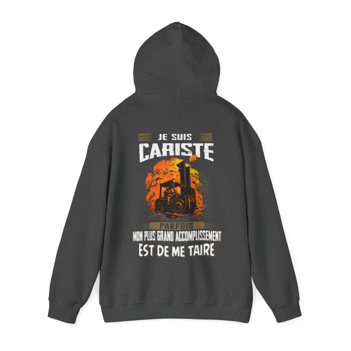 La plus grand accomplissement d'un Cariste est de me taire