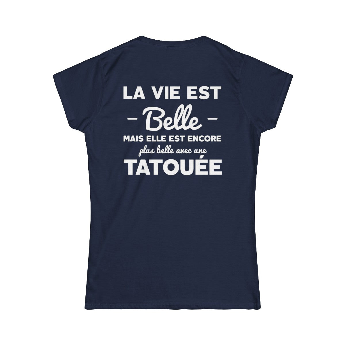 La vie est belle mais elle est encore plus belle avec une tatouée