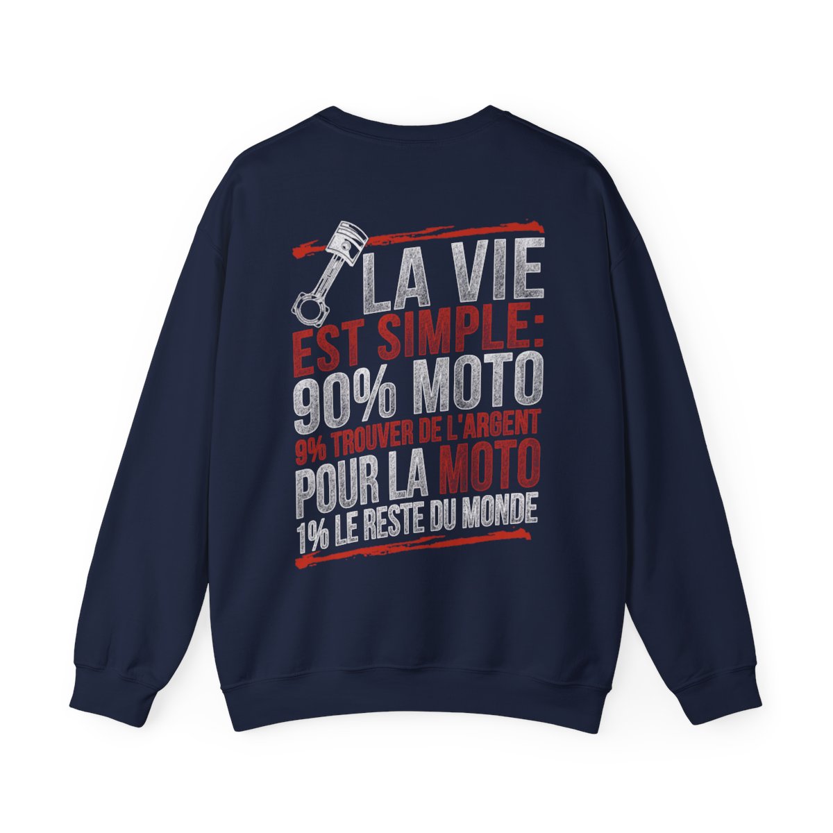 La vie est simple 90% moto