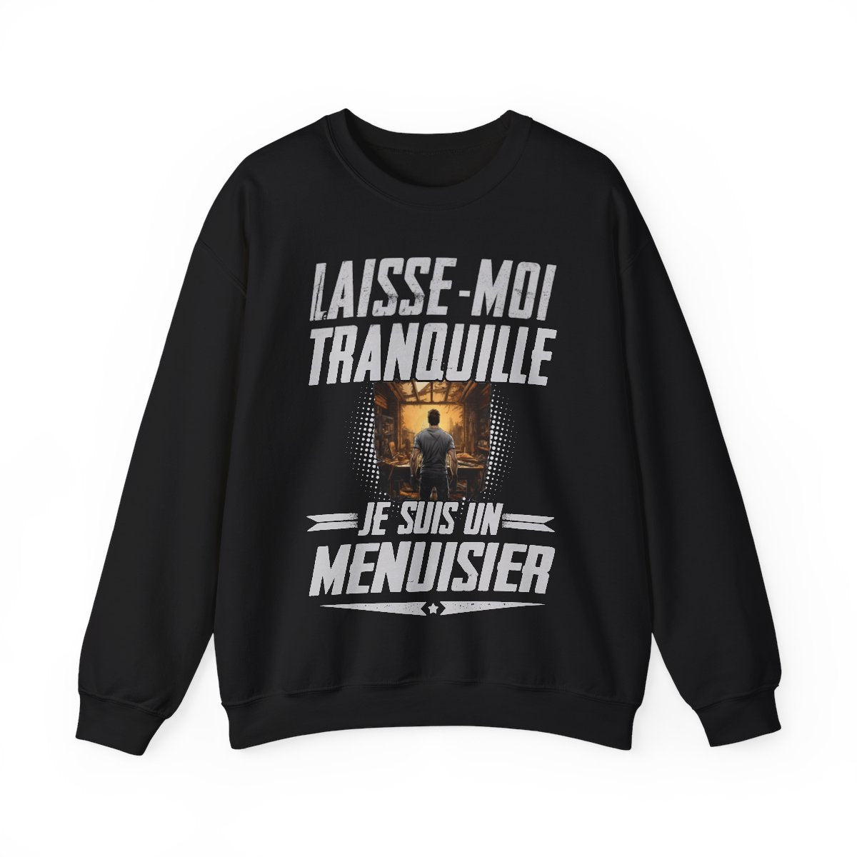 Laissez le Menuisier tranquille