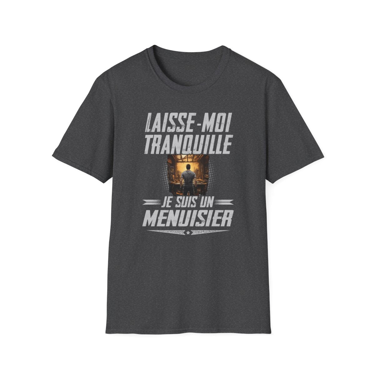 Laissez le Menuisier tranquille