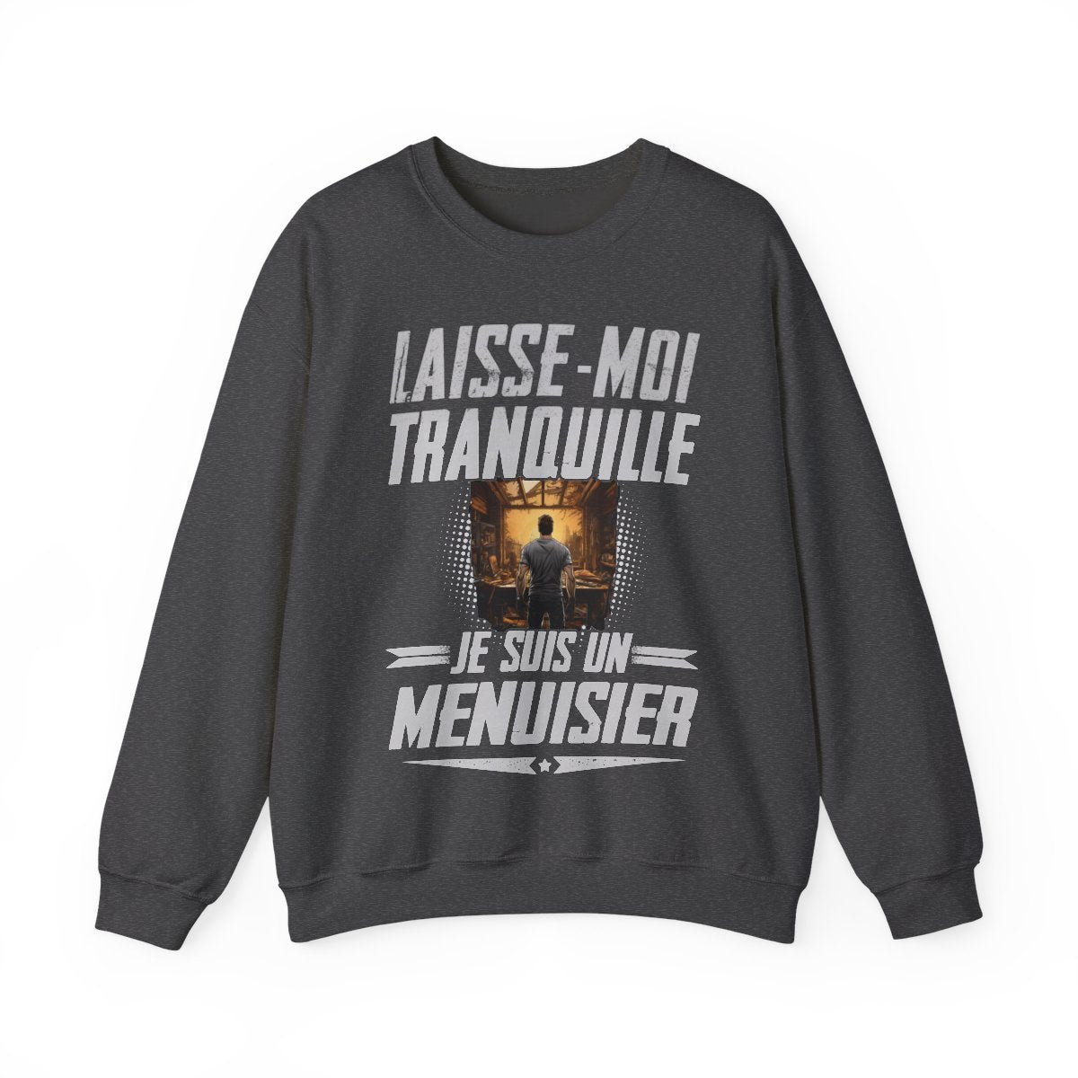Laissez le Menuisier tranquille