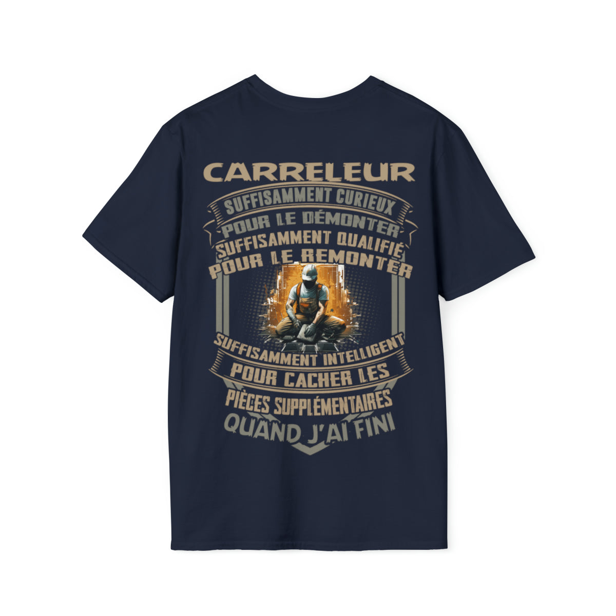 Les Carreleurs sont assez curieux, assez qualifié et assez intelligents