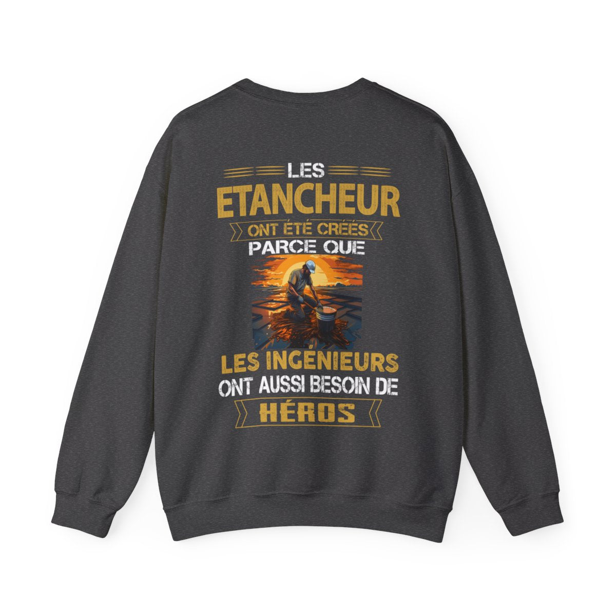 Les ingénieurs ont besoin de héros. Les Etancheurs sont les leurs