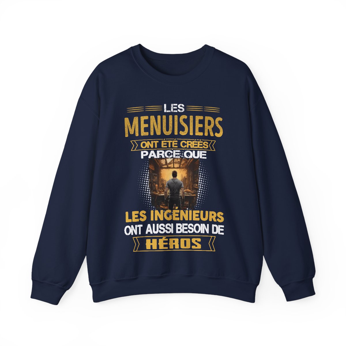 Les ingénieurs ont besoin de héros. Les Menuisiers sont les leurs