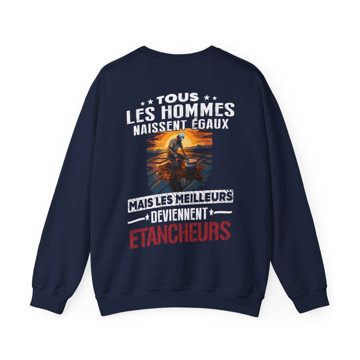 Les meilleurs hommes deviennent Etancheurs