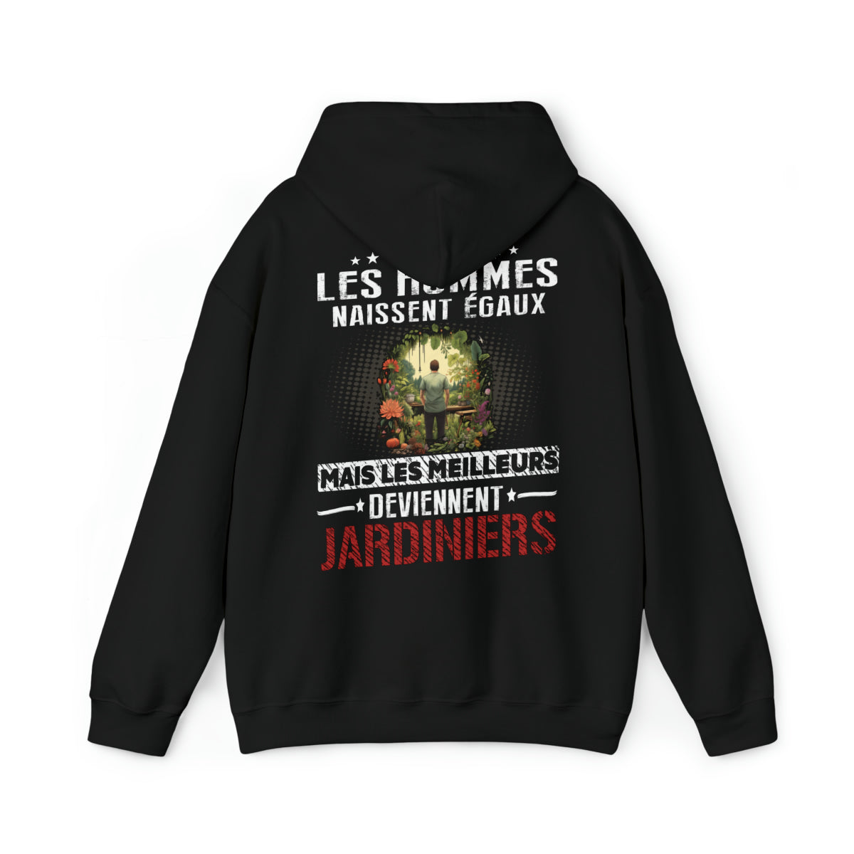 Les meilleurs hommes deviennent Jardiniers