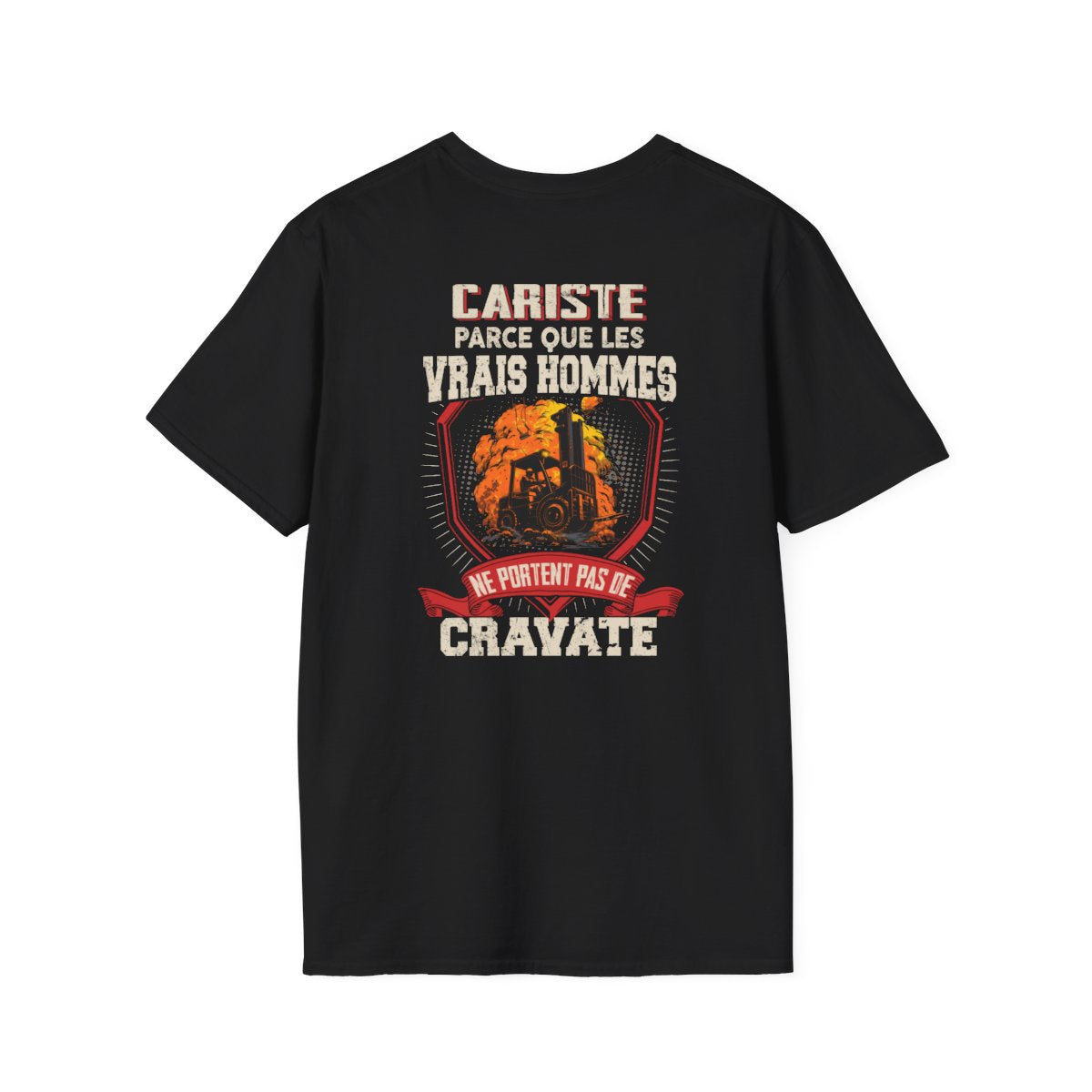 Les vrais hommes ne portent pas de cravate. Je suis Cariste