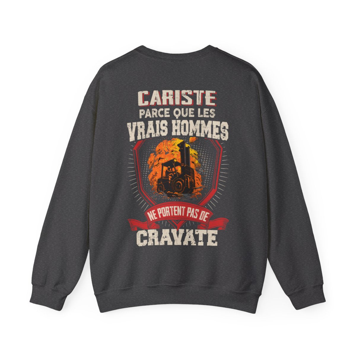 Les vrais hommes ne portent pas de cravate. Je suis Cariste
