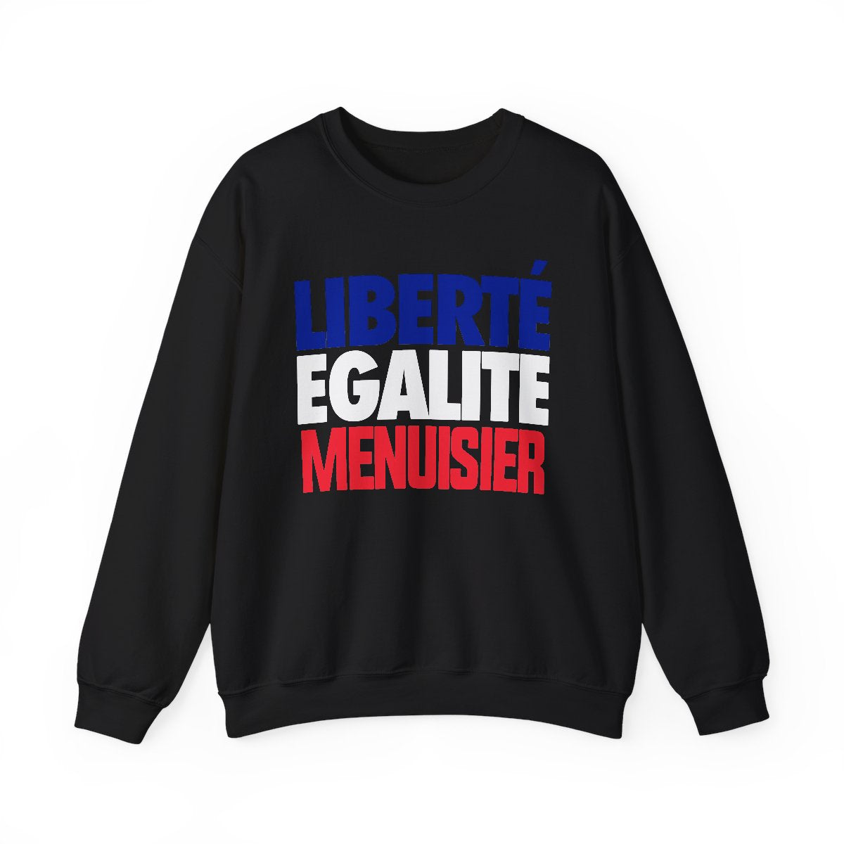 Liberté Égalité Menuisier