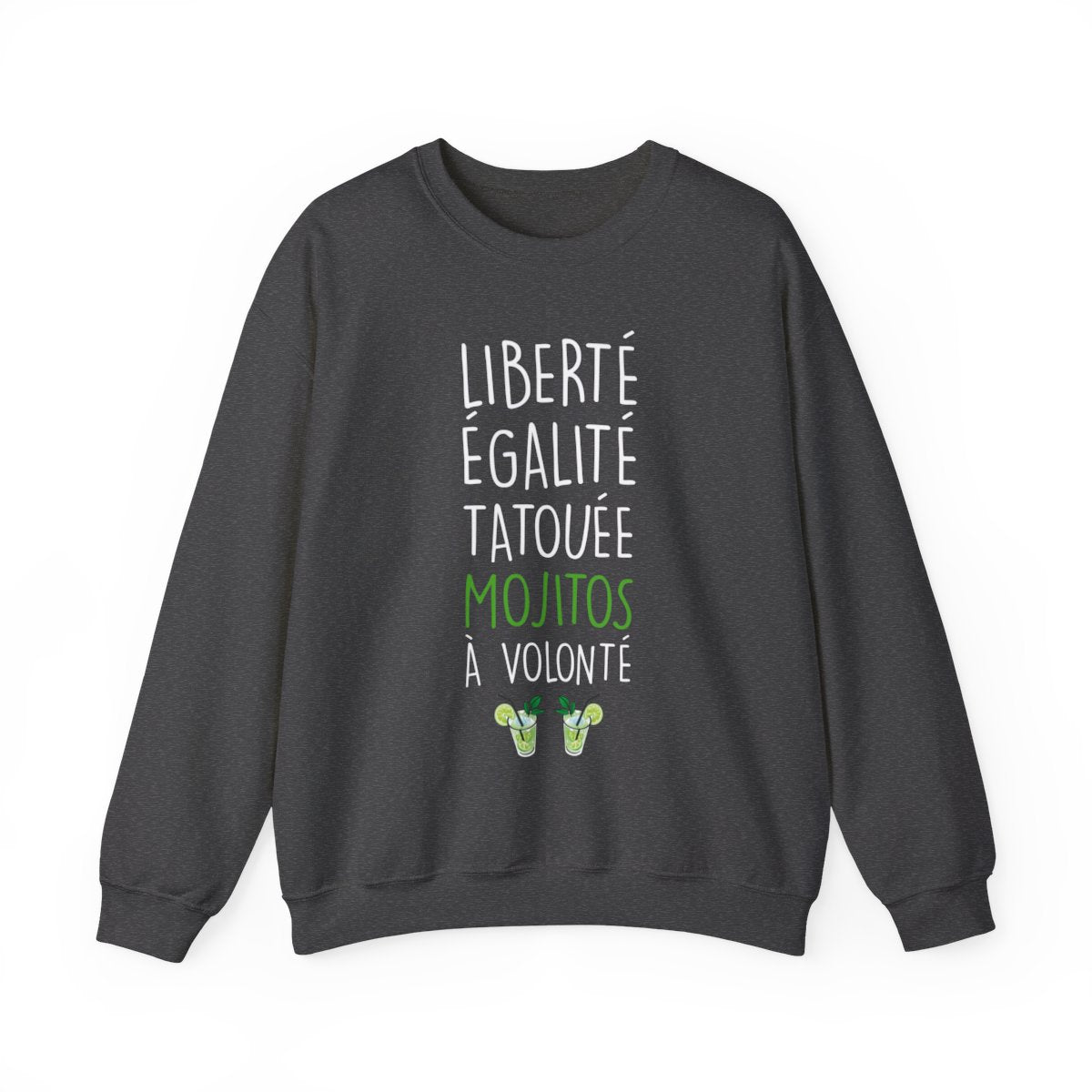 Liberté Egalité Tatouée Mojitos à volonté