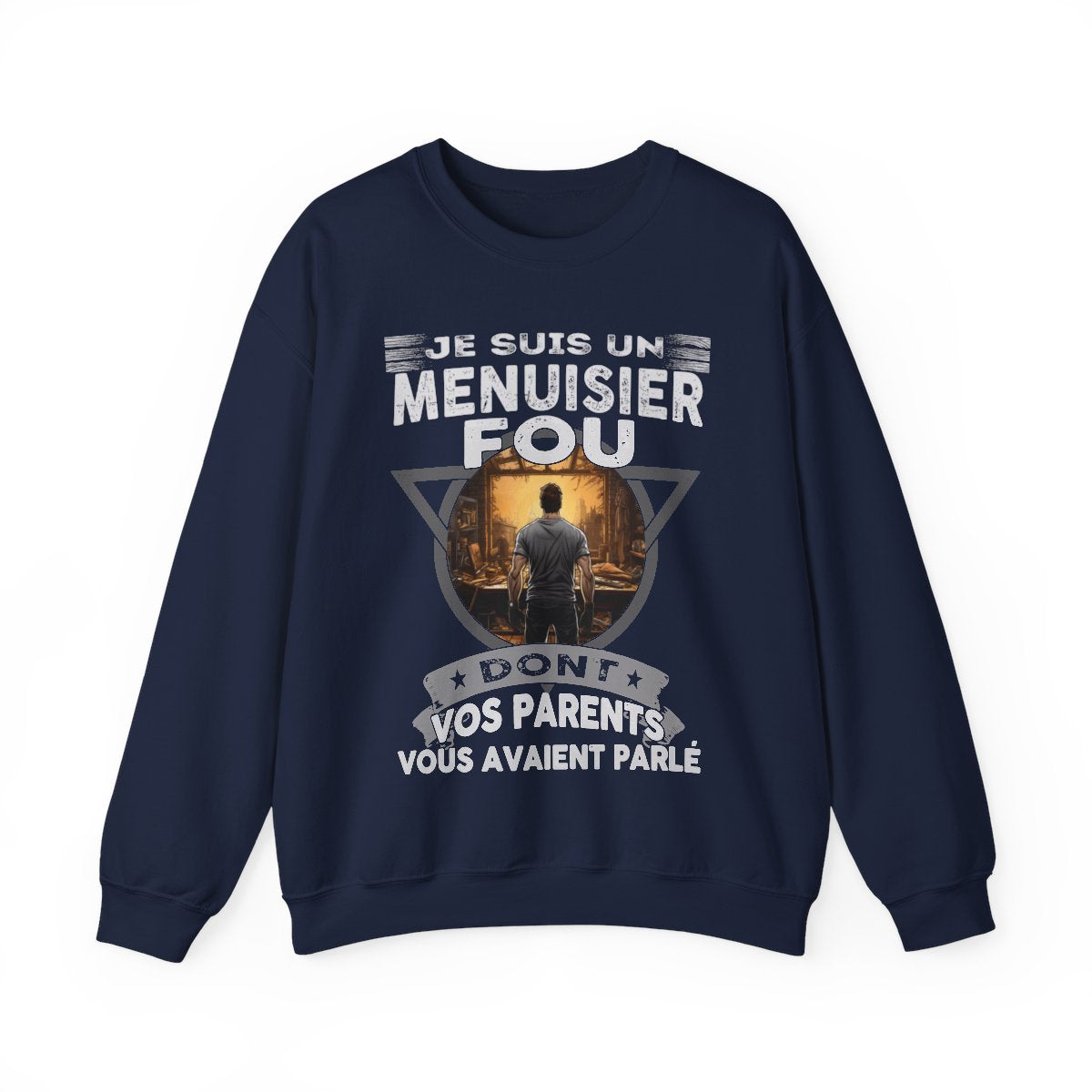 Menuisier, dont vos parents vous avaient parlé
