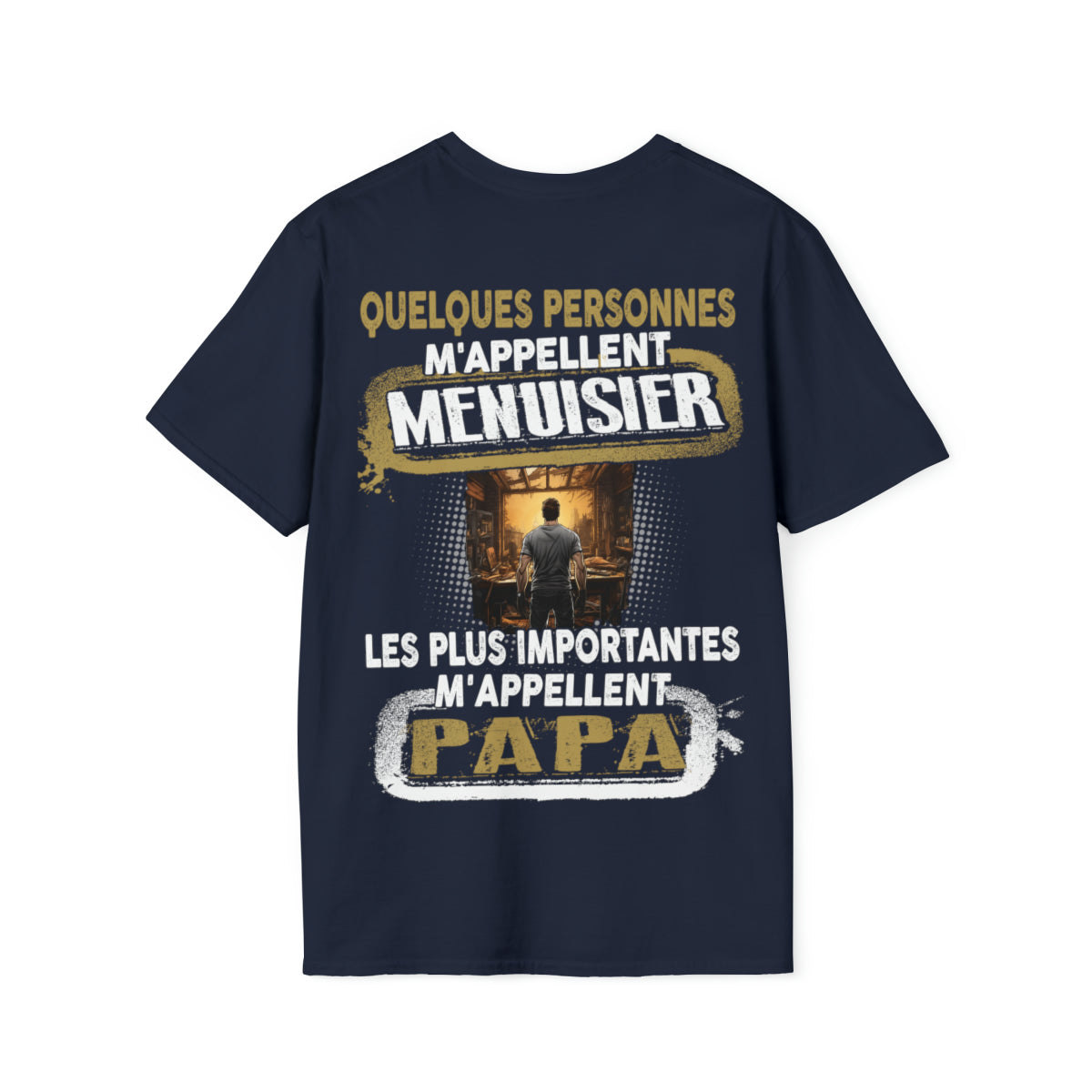 Menuisier du Bâtiment, Papa du Cœur