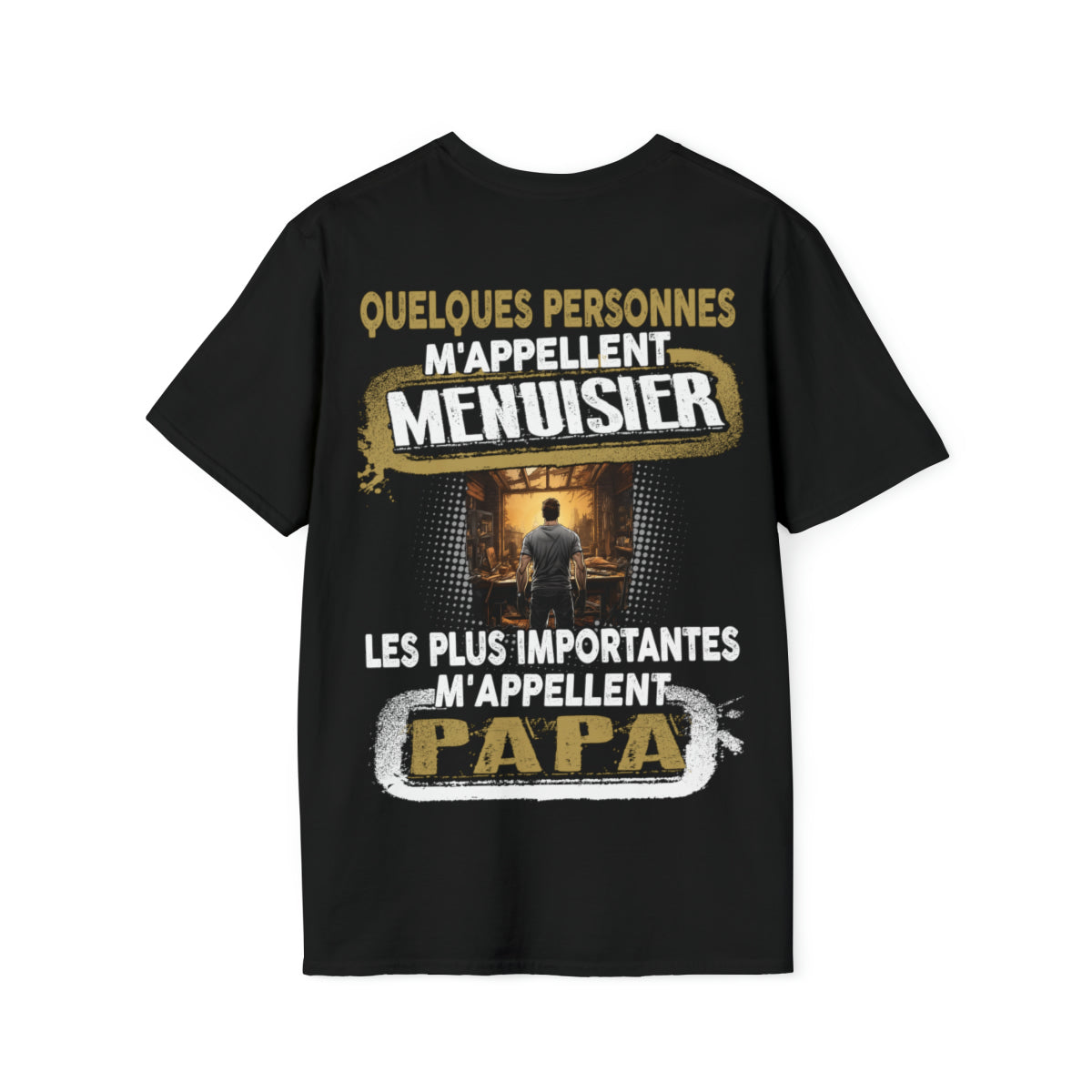 Menuisier du Bâtiment, Papa du Cœur