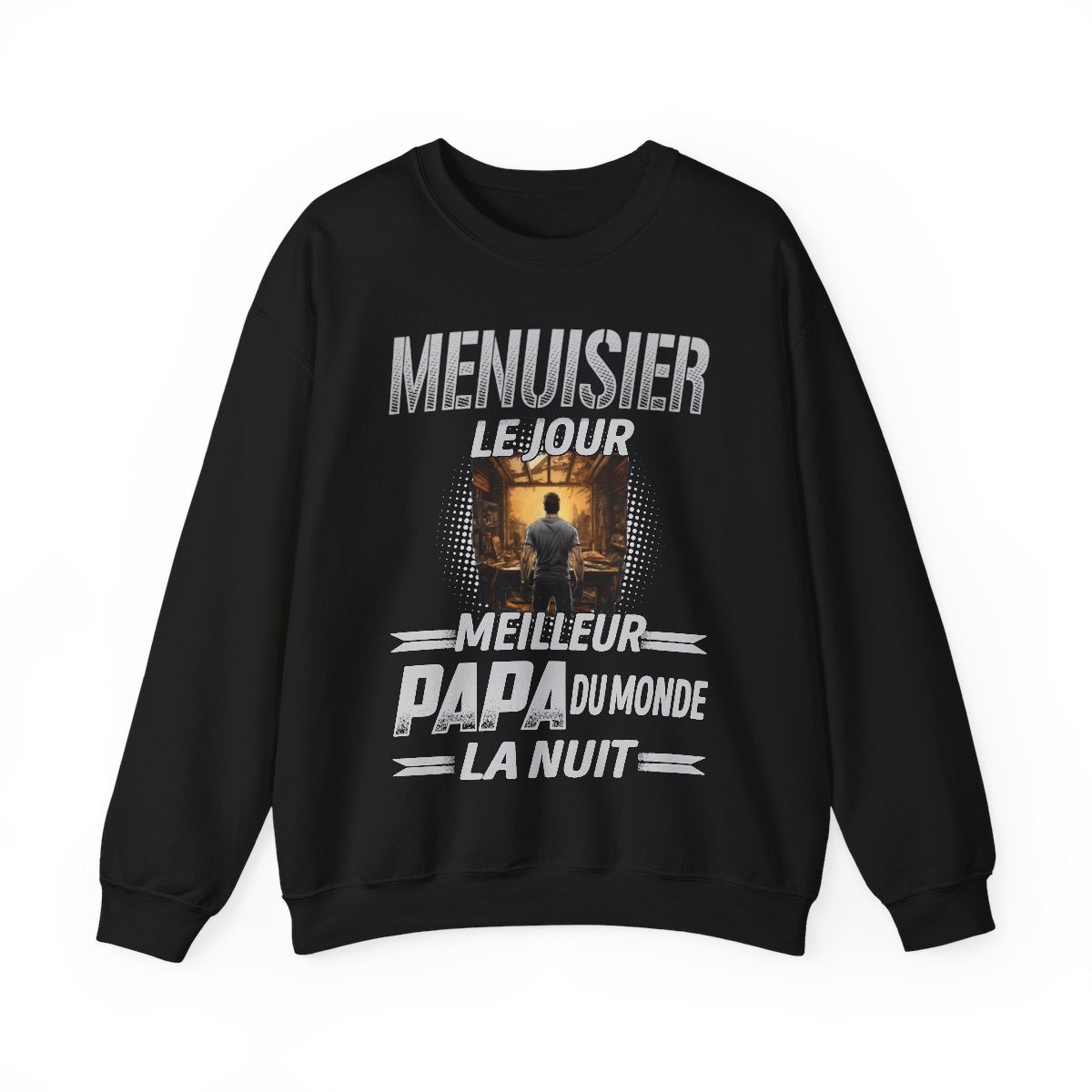 Menuisier le jour, papa la nuit