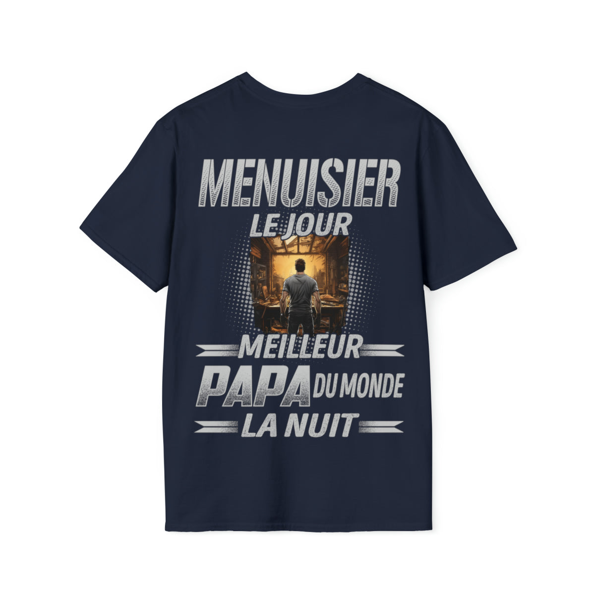 Menuisier le jour, papa la nuit