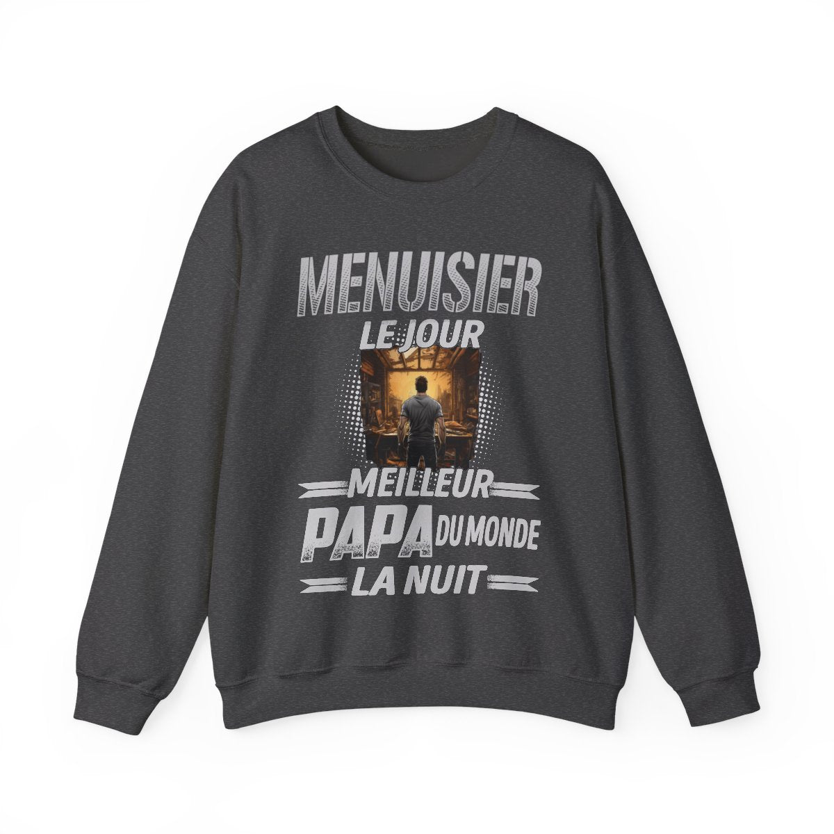 Menuisier le jour, papa la nuit