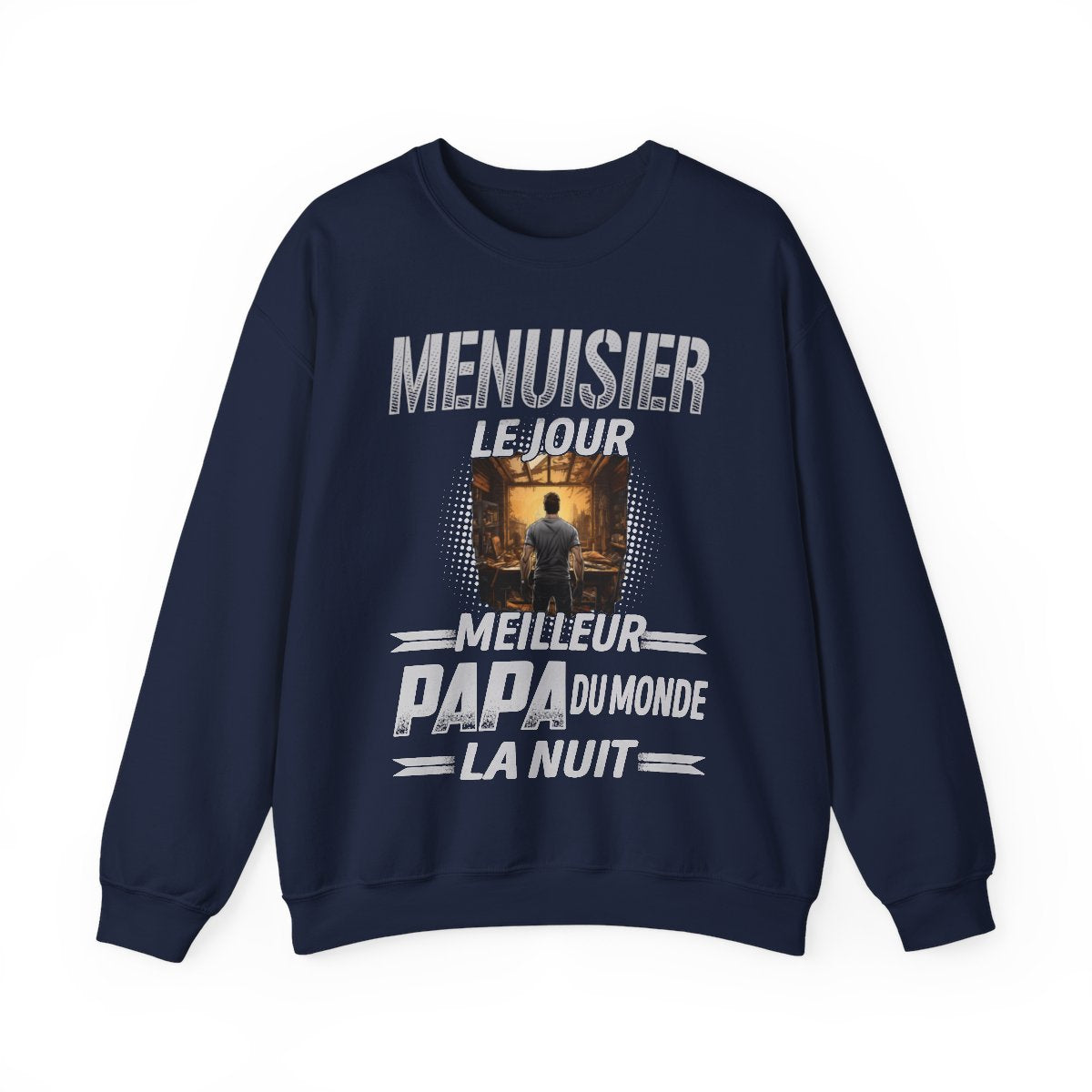 Menuisier le jour, papa la nuit