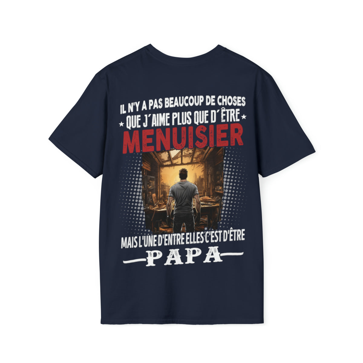 Menuisier passionné, papa comblé