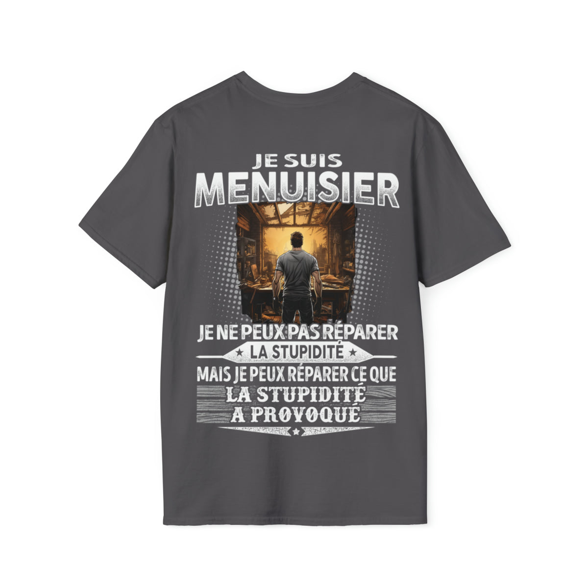 Menuisier peut réparer ce que la stupidité a provoqué