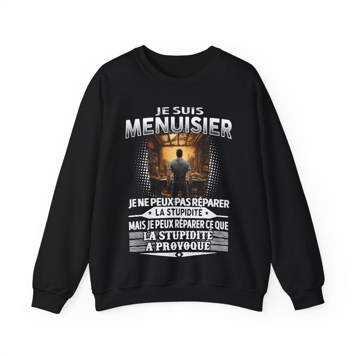 Menuisier peut réparer ce que la stupidité a provoqué