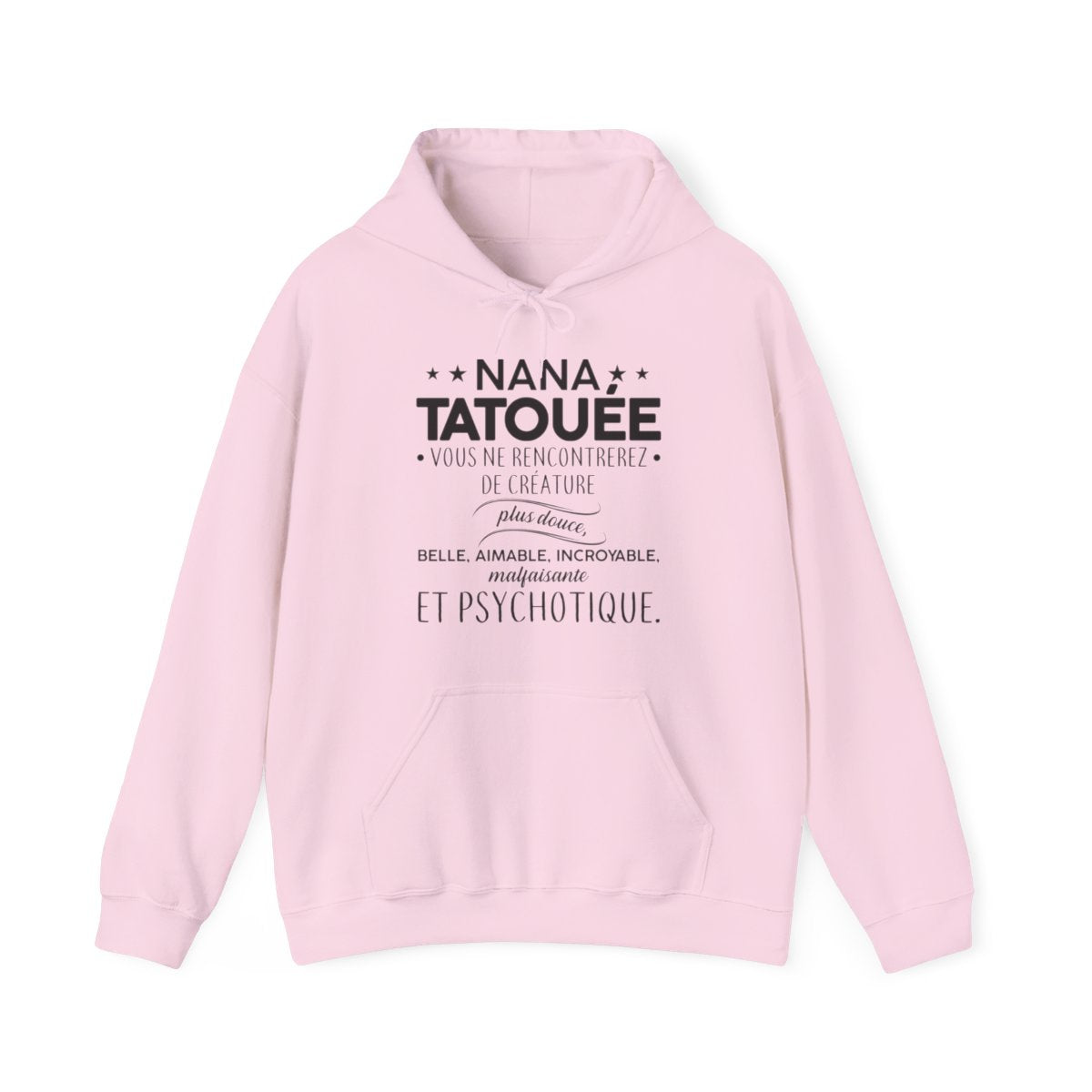 Nana tatouée vous ne rencontrerez de créature plus douce, belle, aimable, incroyable, malfaisante et psychotique