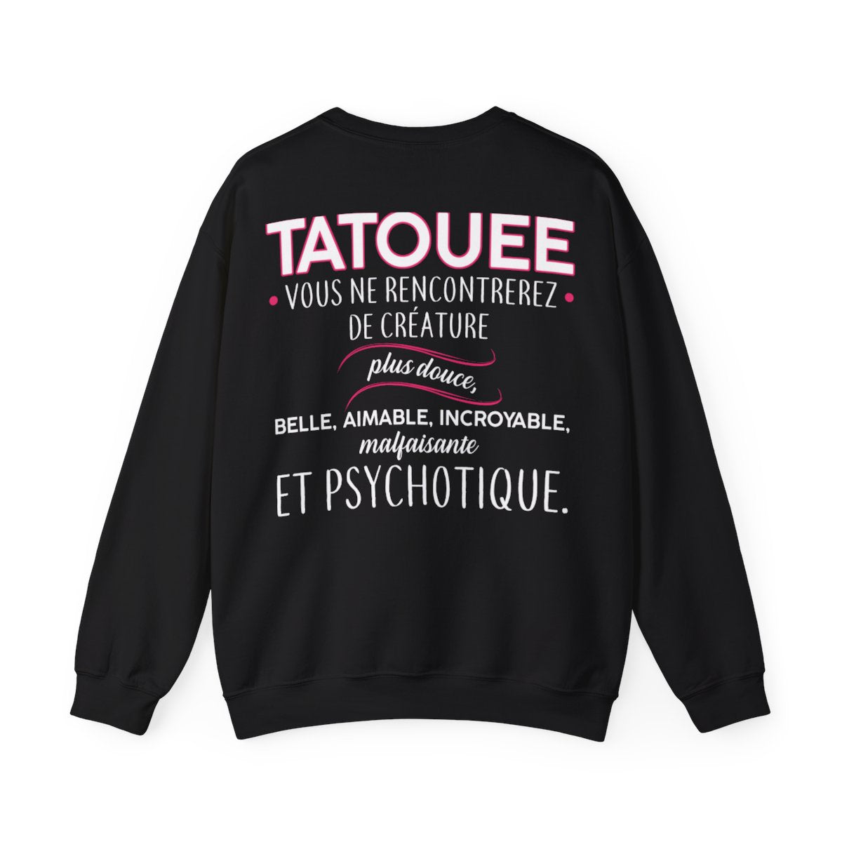 Nana tatouée vous ne rencontrerez de créature plus douce, belle, aimable, incroyable, malfaisante et psychotique