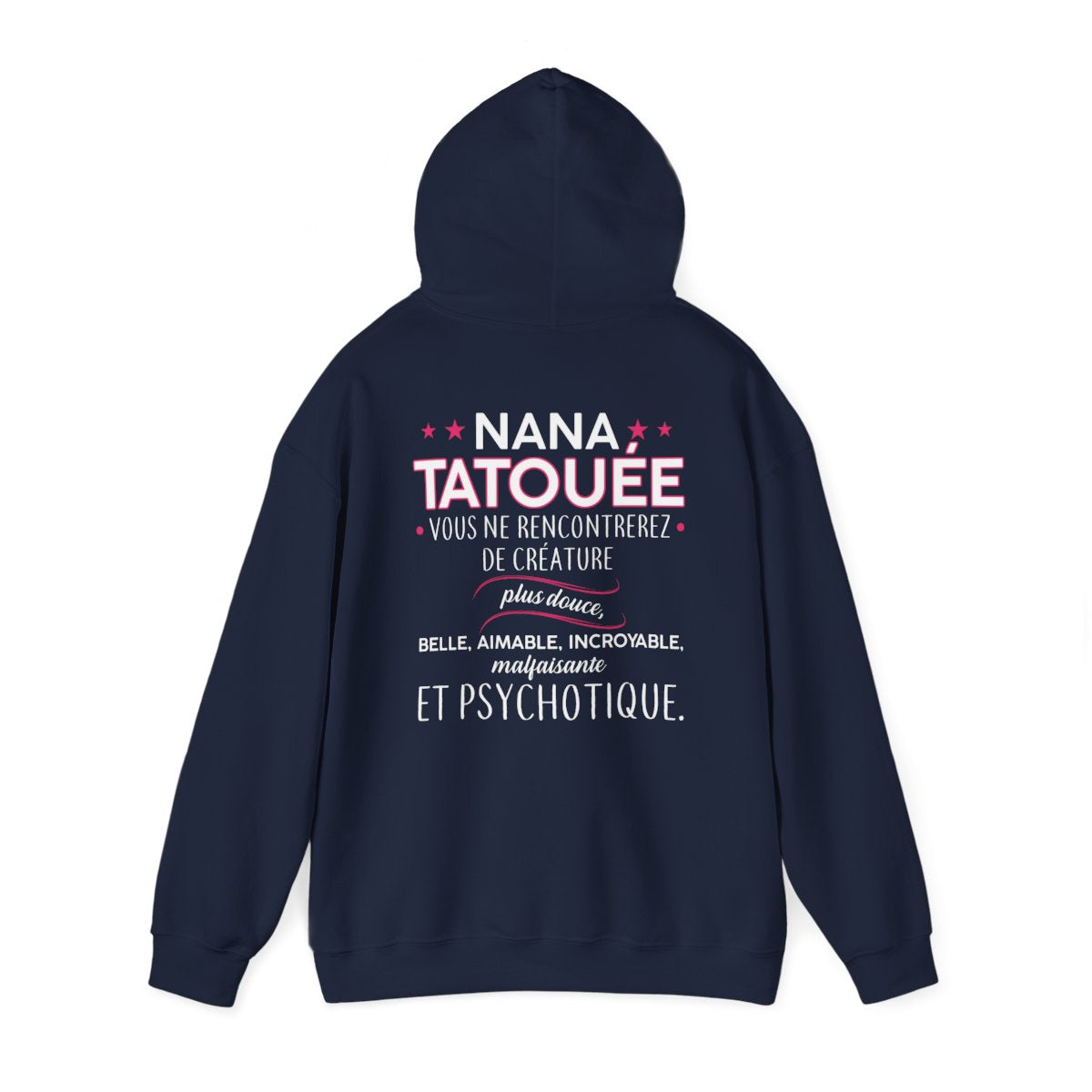 Nana tatouée vous ne rencontrerez de créature plus douce, belle, aimable, incroyable, malfaisante et psychotique