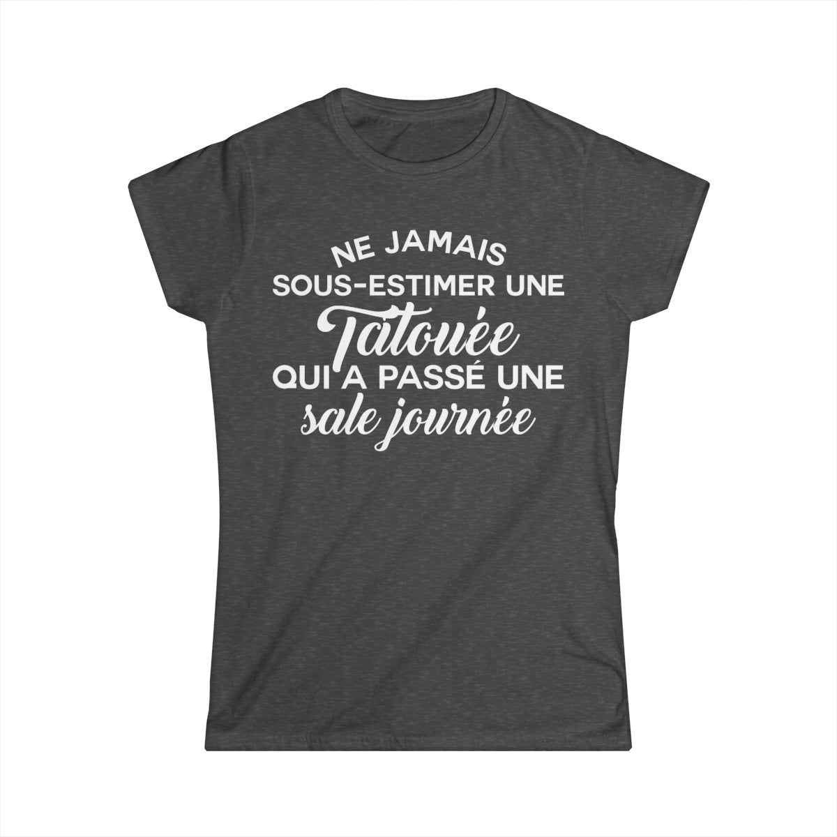 Ne jamais sous-estimer une tatouée qui a passé une sale journée