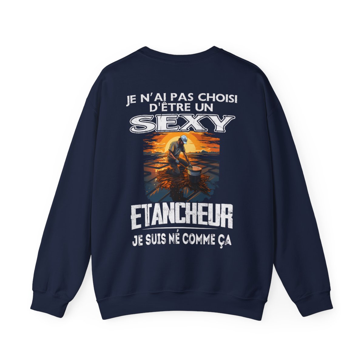 Né pour être un Etancheur sexy