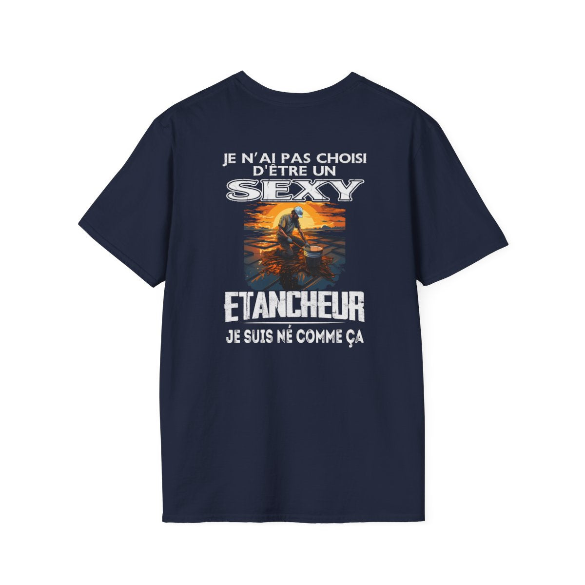 Né pour être un Etancheur sexy