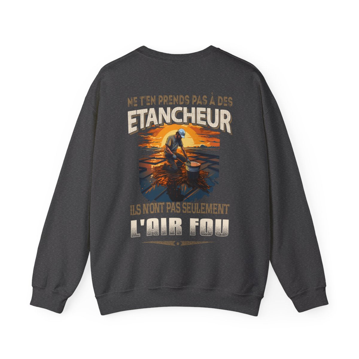 Ne t'en prends pas aux Etancheurs