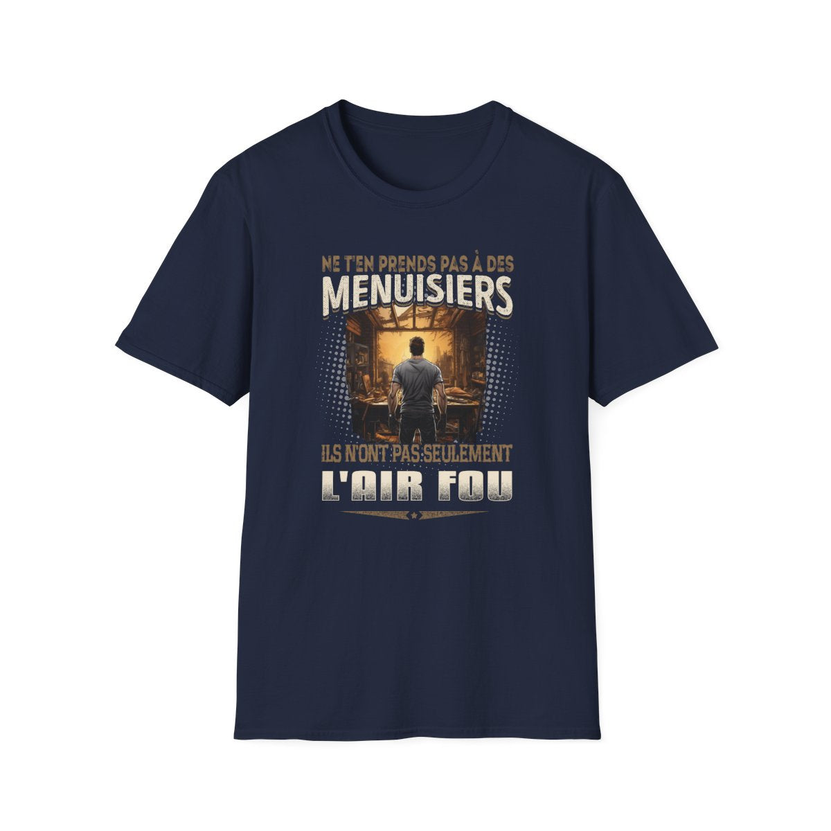 Ne t'en prends pas aux Menuisiers