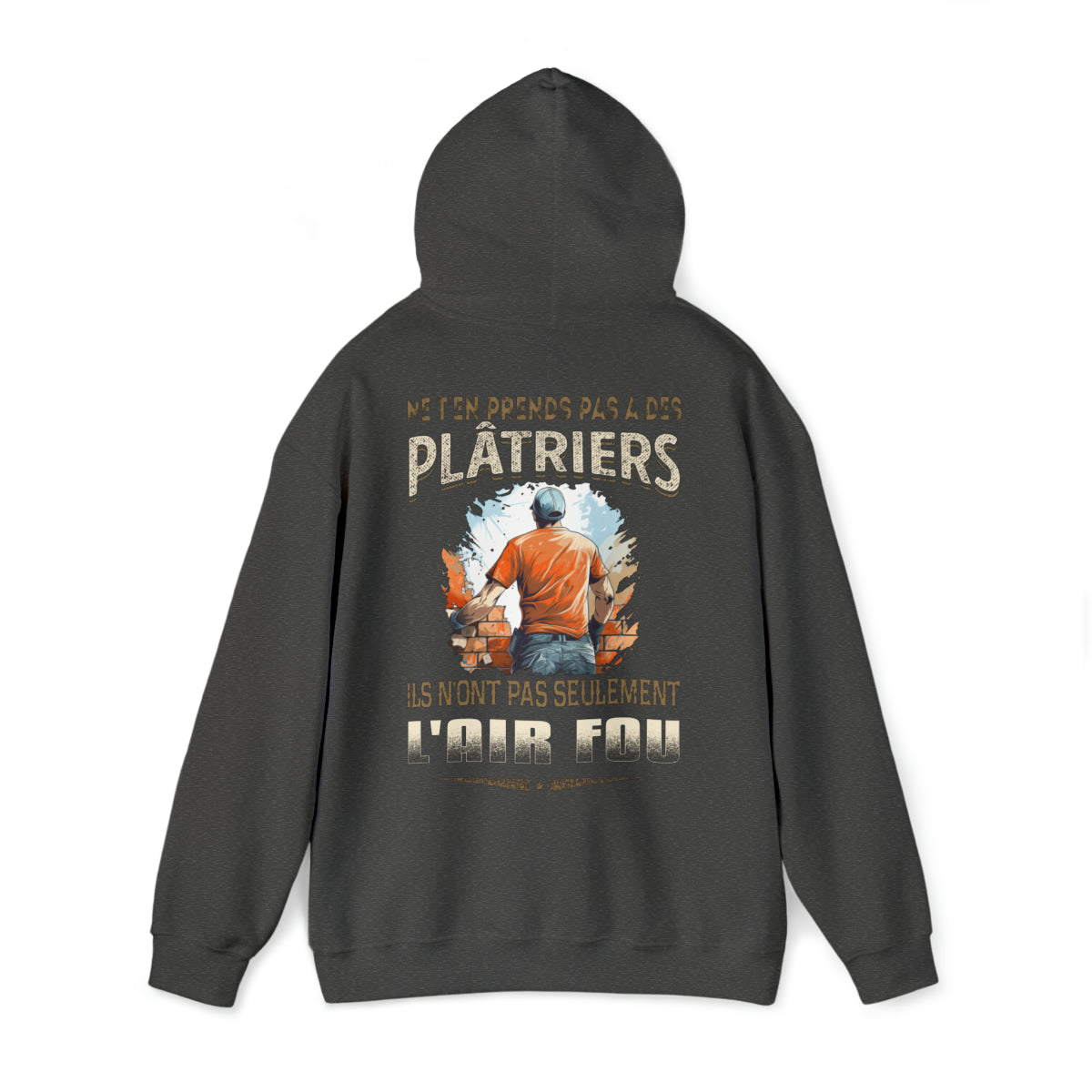 Ne t'en prends pas aux Plâtriers