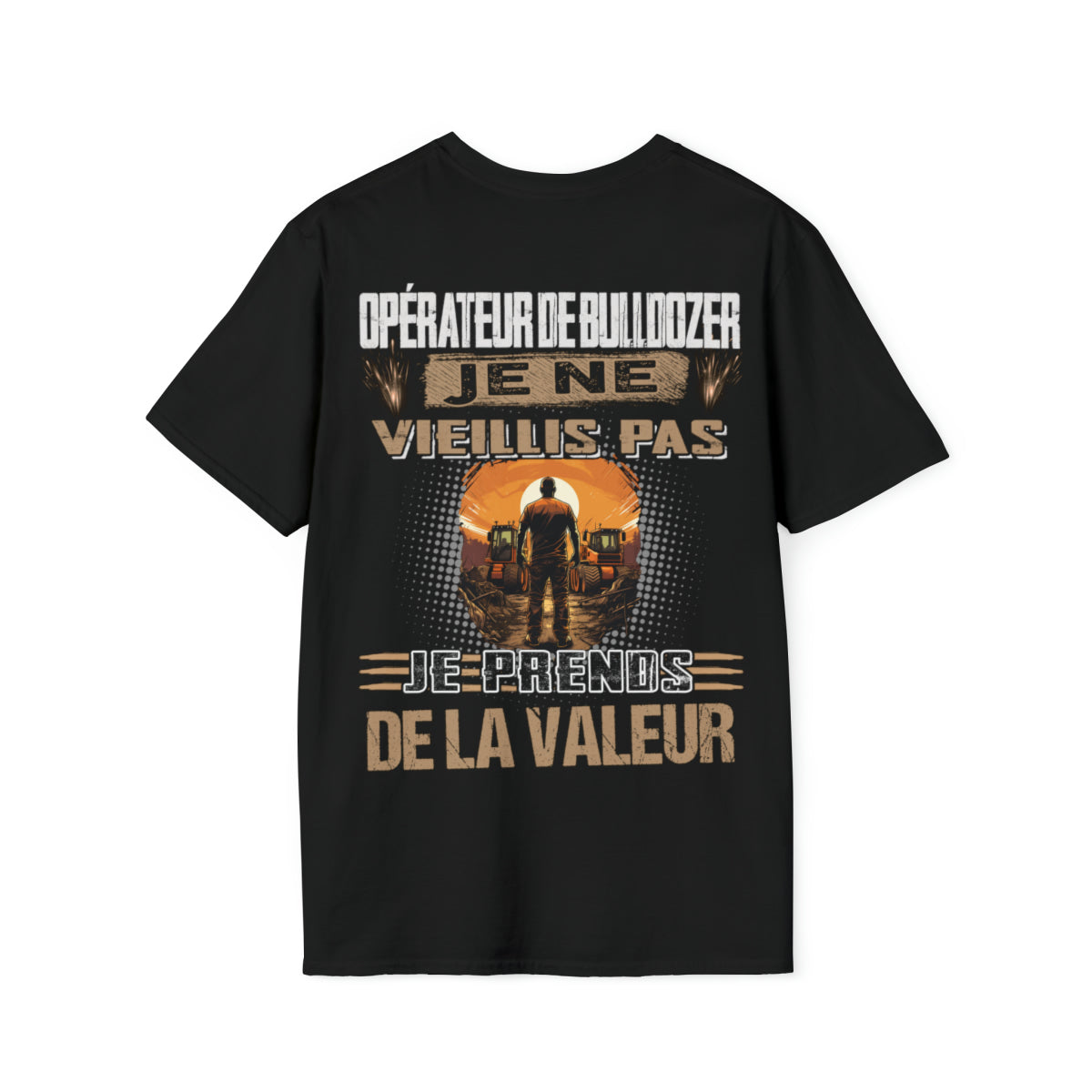 Opérateur de Bulldozer ne vieillit pas