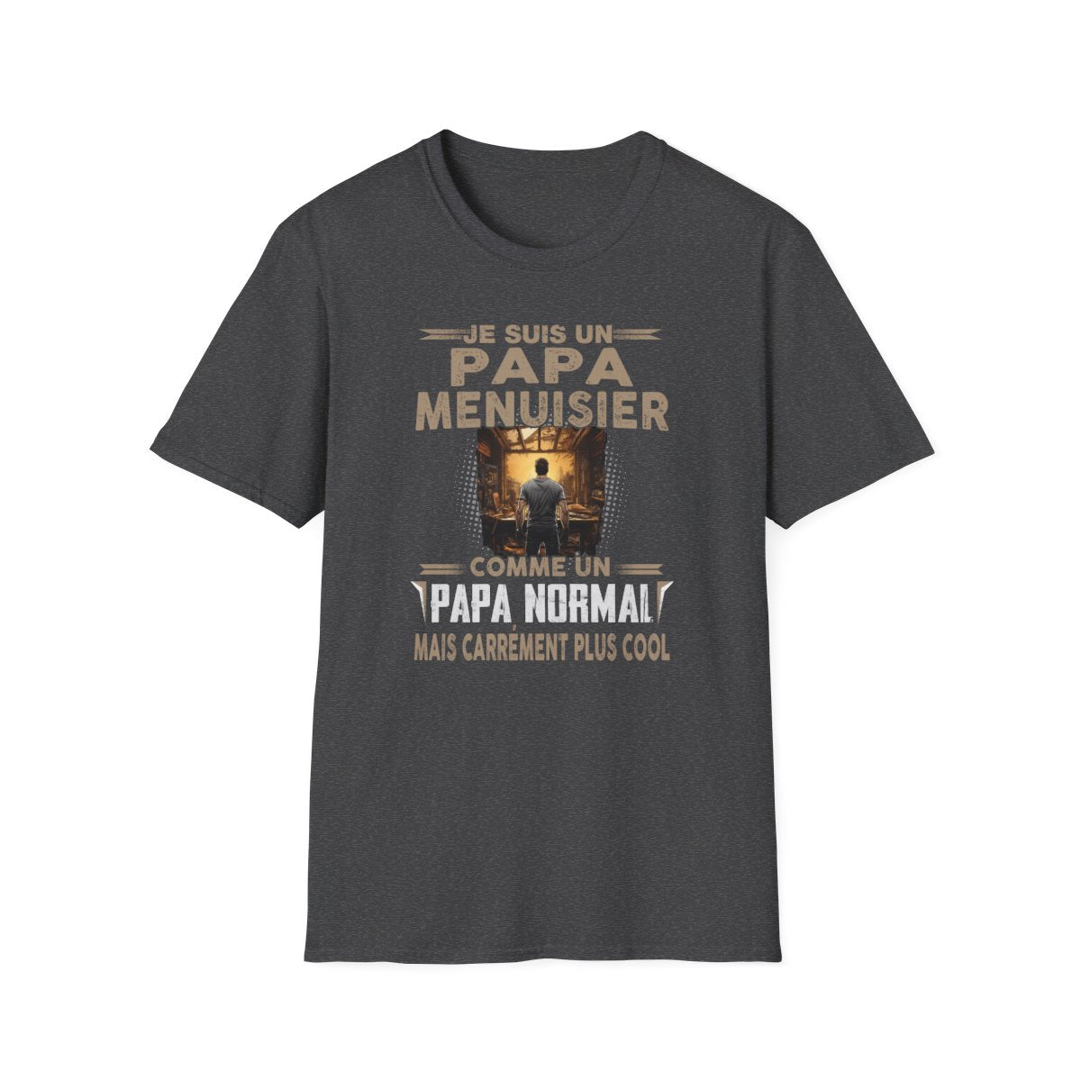 Papa Menuisier, papa cool