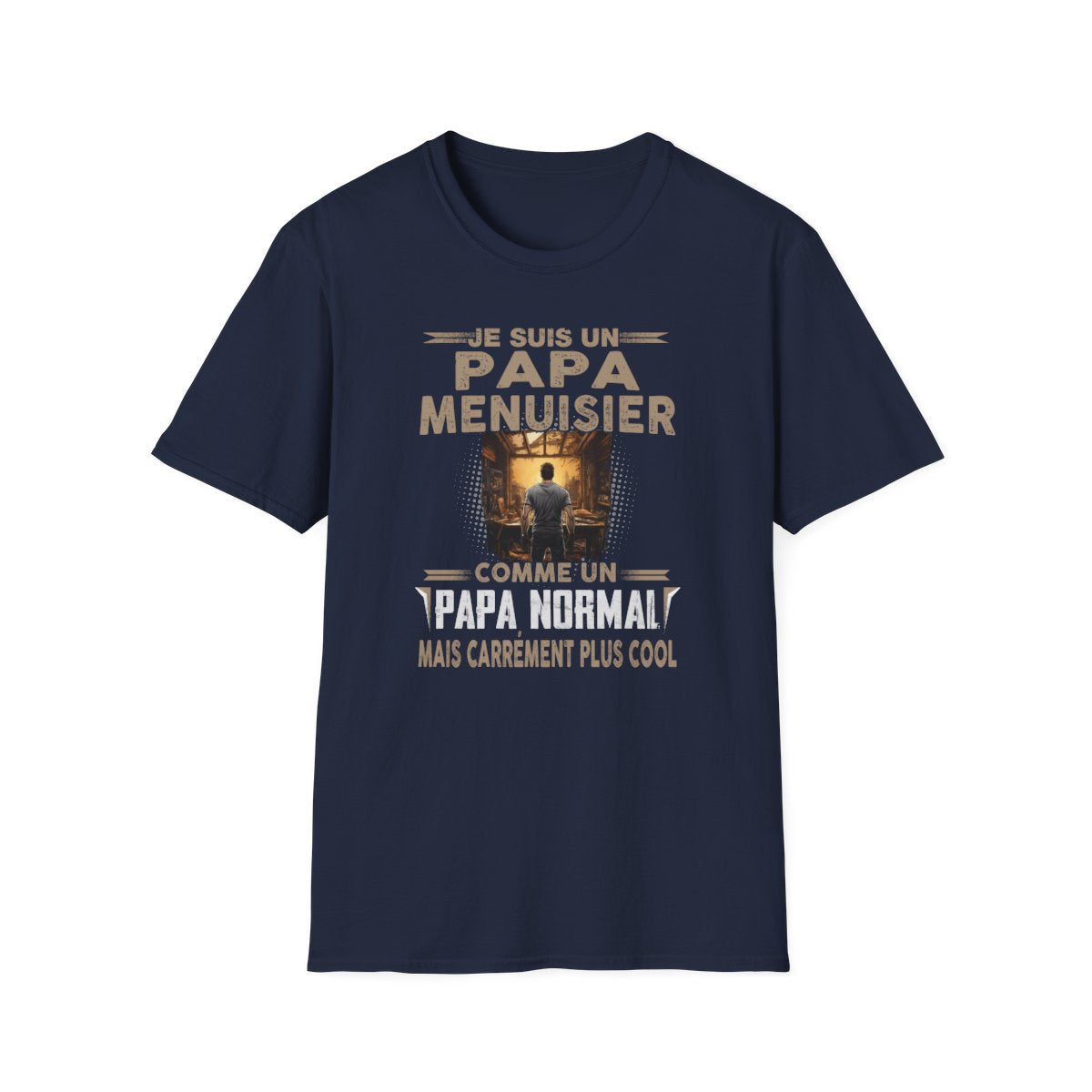 Papa Menuisier, papa cool