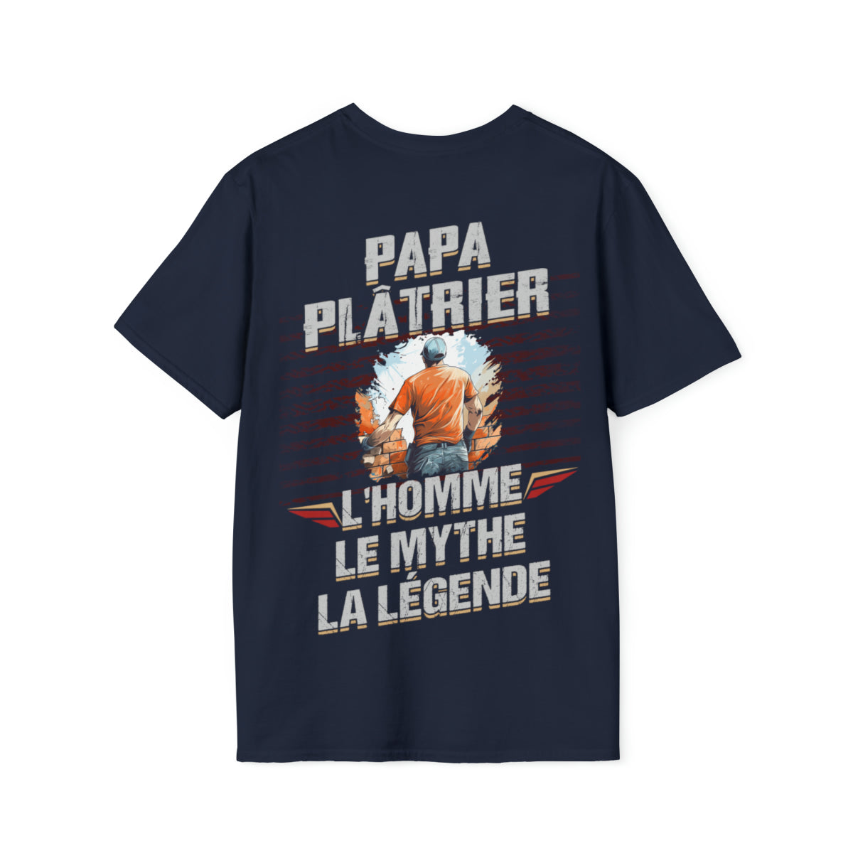 Papa, Plâtrier, Légende