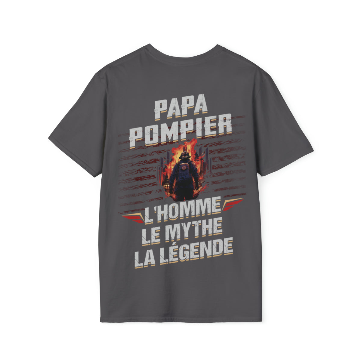 Papa, Pompier, Légende