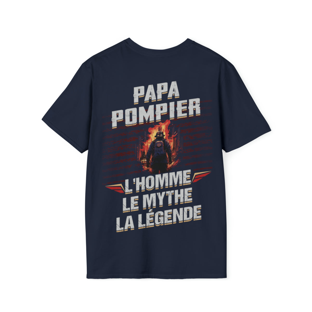 Papa, Pompier, Légende