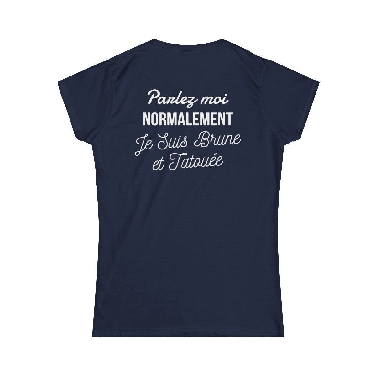 Parlez moi normalement je suis brune et tatouée