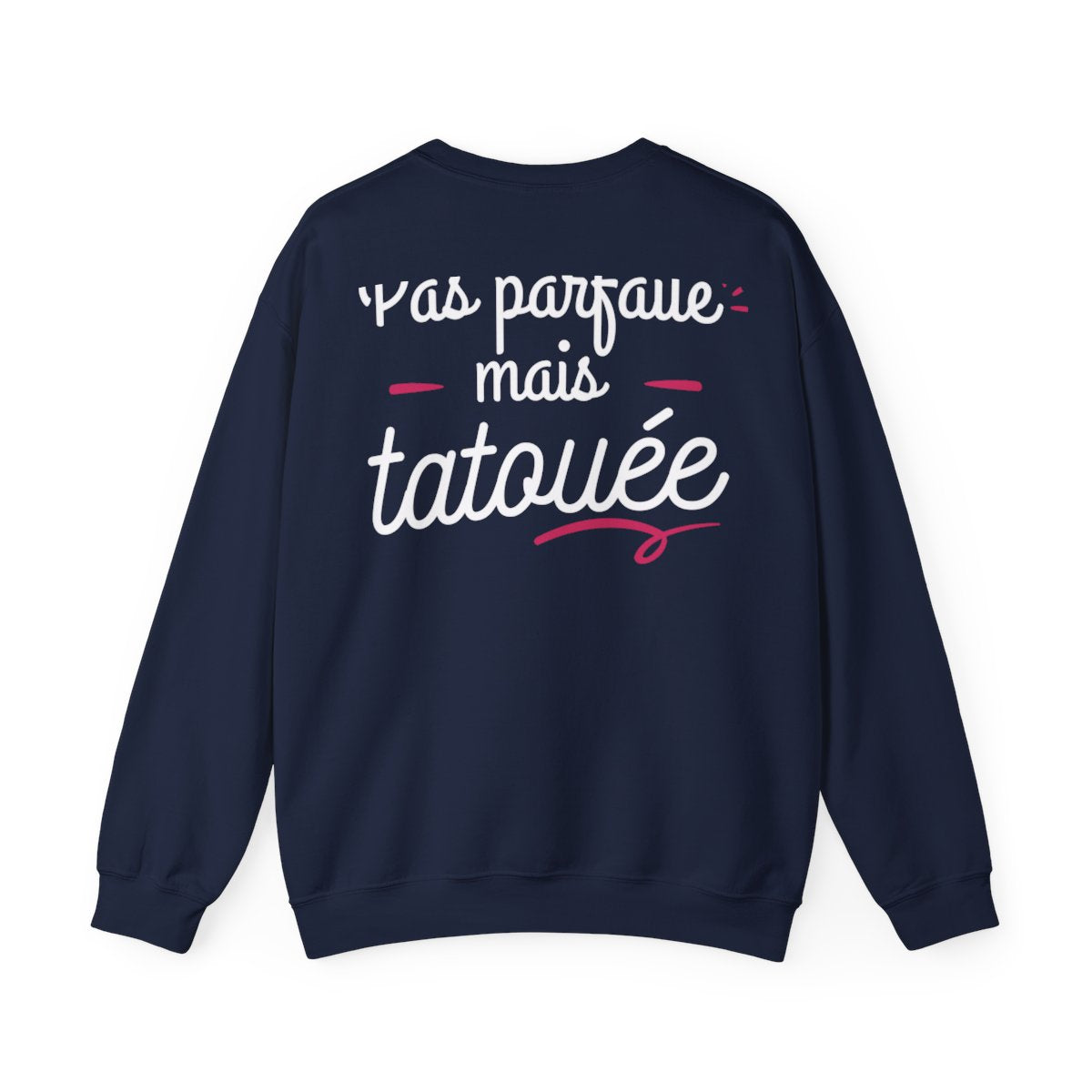 Pas parfaite mais tatouée