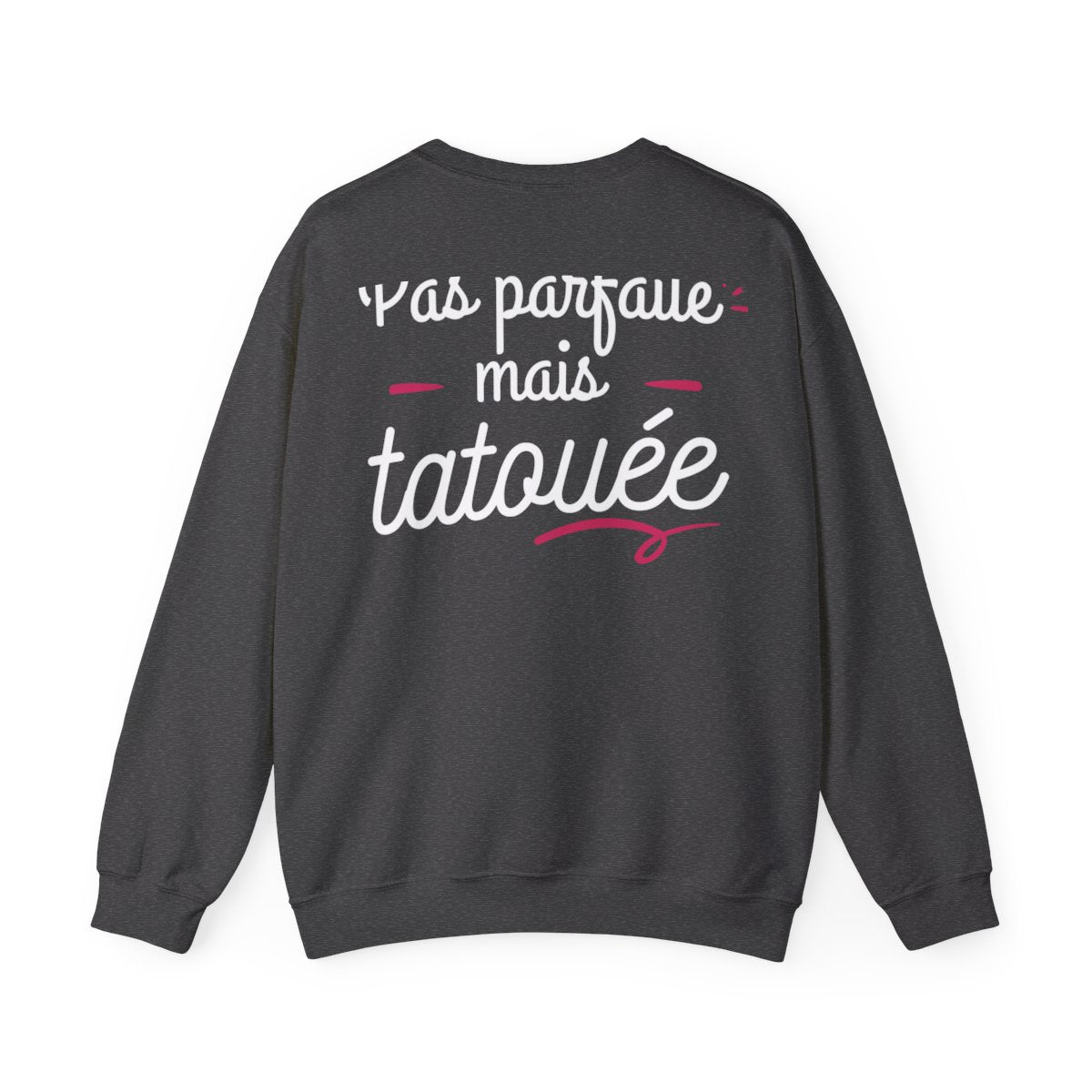 Pas parfaite mais tatouée