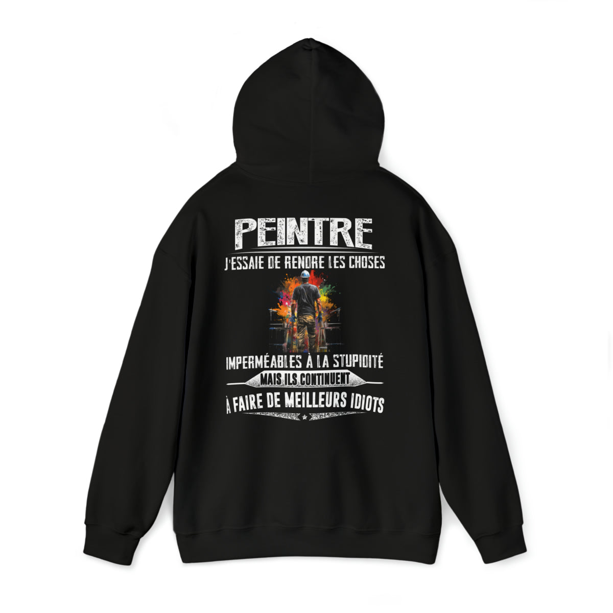 Peintre, j'essaie de rendre les choses imperméables à la stupidité