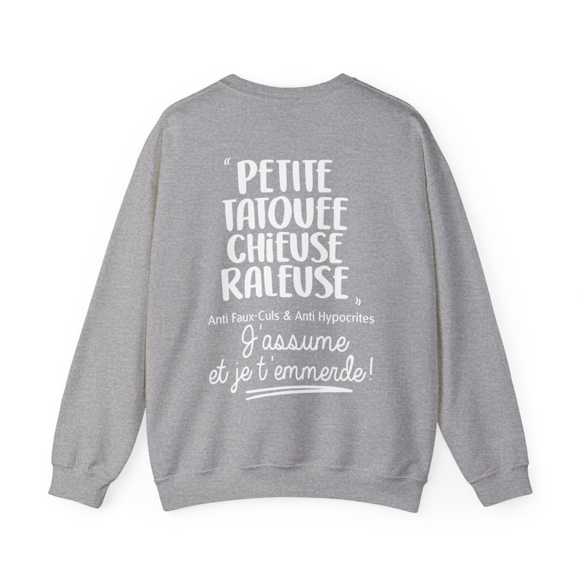 Petite, tatouée, chieuse, râleuse, anti faux-culs & anti hypocrites et j'assume
