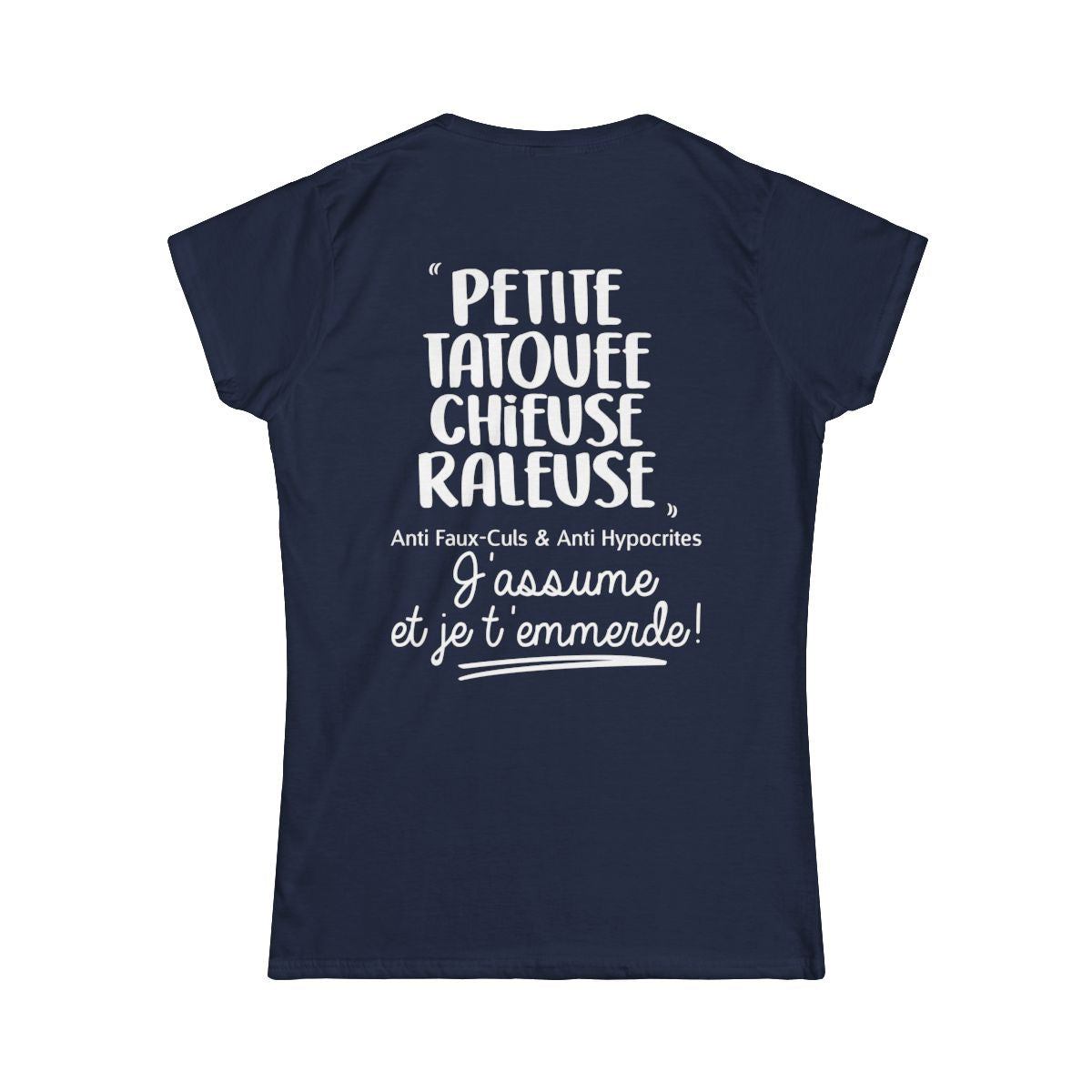 Petite, tatouée, chieuse, râleuse, anti faux-culs & anti hypocrites et j'assume